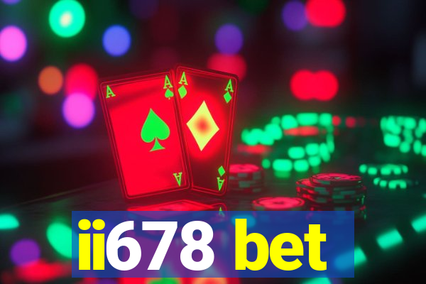 ii678 bet